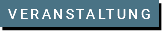 Veranstaltung