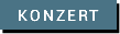 KONZERT 
